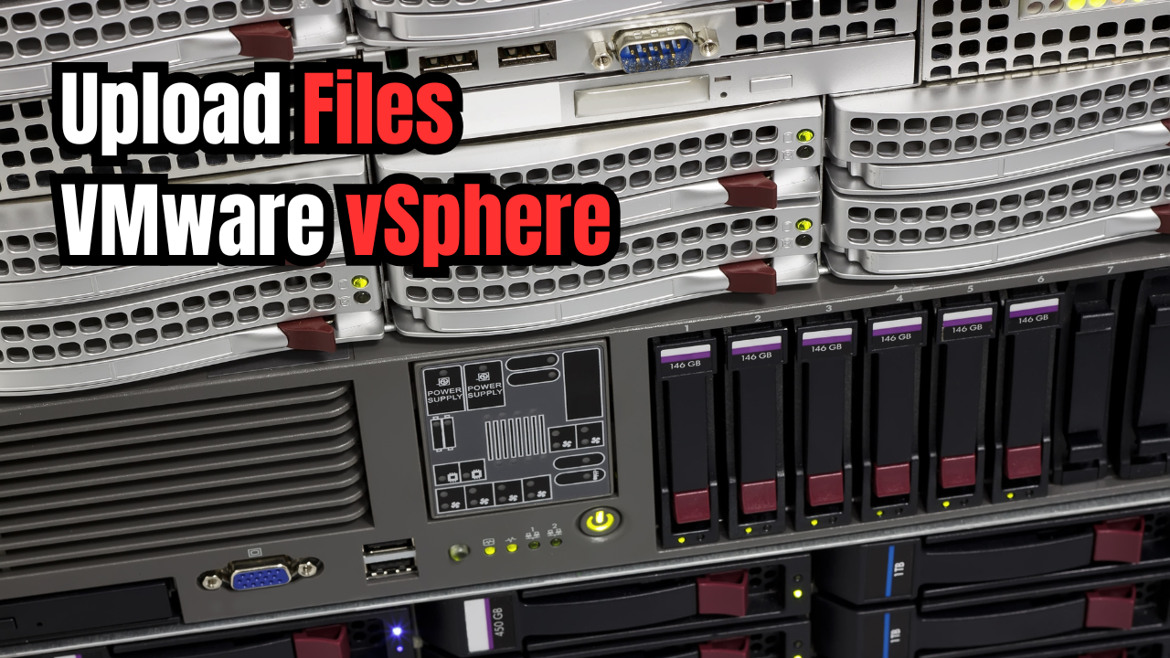 Four ways to upload files to VMware vSphere datastore