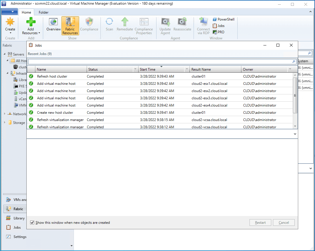 Job finishes to add the VMware ESXi hosts to System Center Virtual Machine Manager