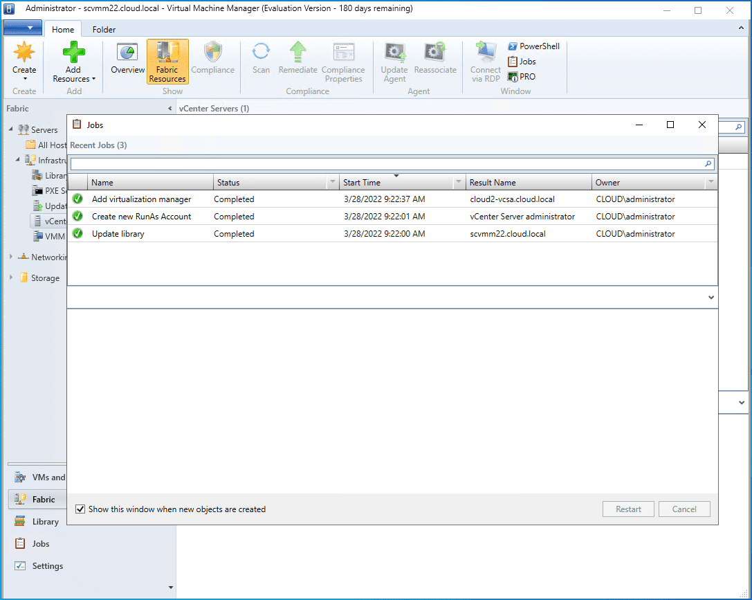 Job to add vCenter Server to System Center Virtual Machine Manager 2022 completed successfully