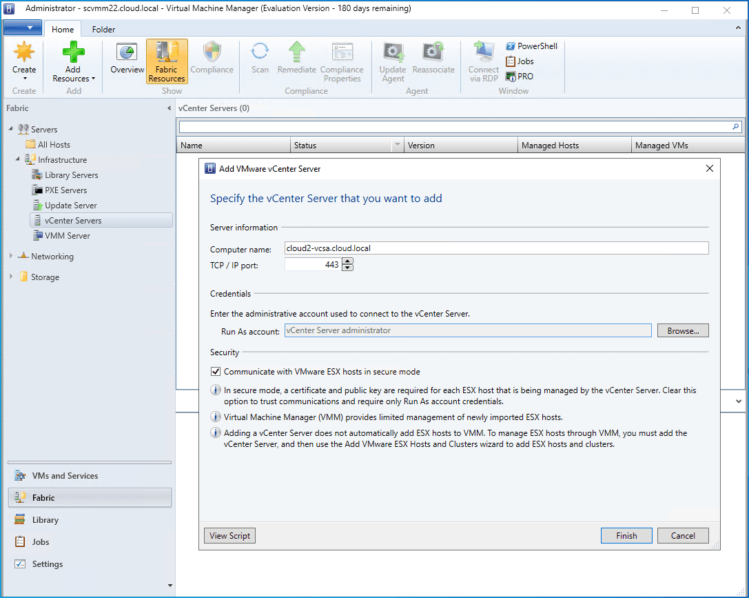 Ready to add the VMware vCenter Server to System Center Virtual Machine Manager 2022