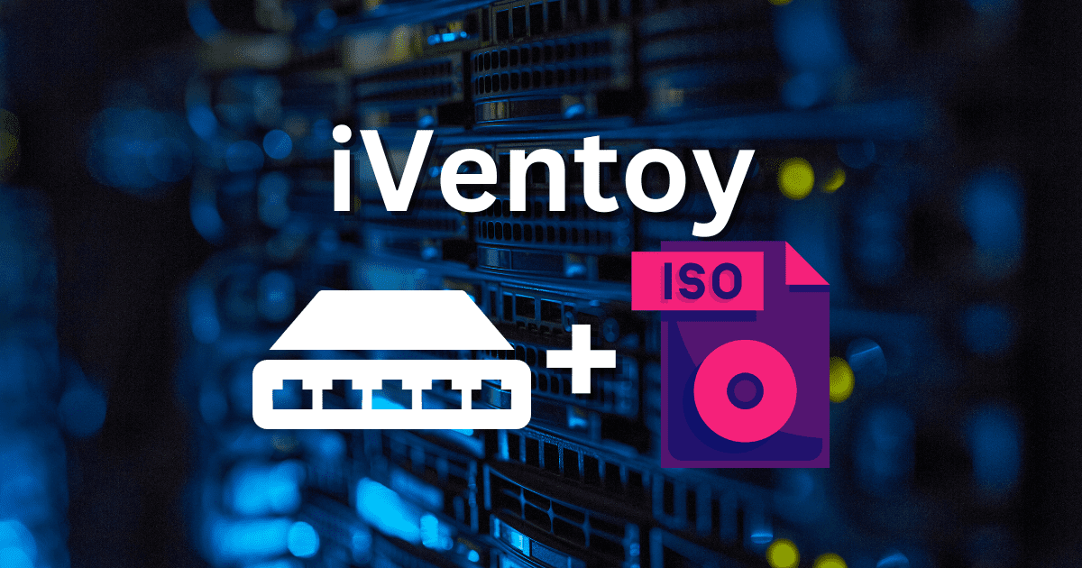 Iventoy boot iso over the network