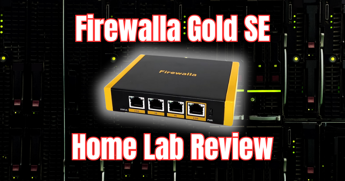 Firewalla Gold SE Review for Home Lab