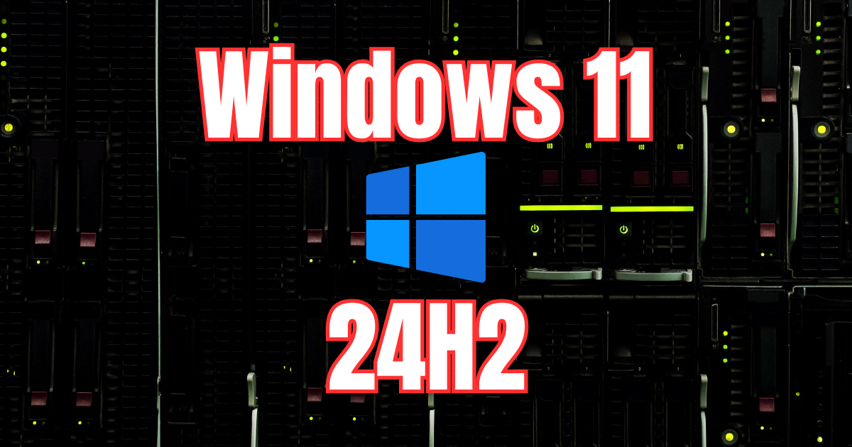 Windows 11 24h2