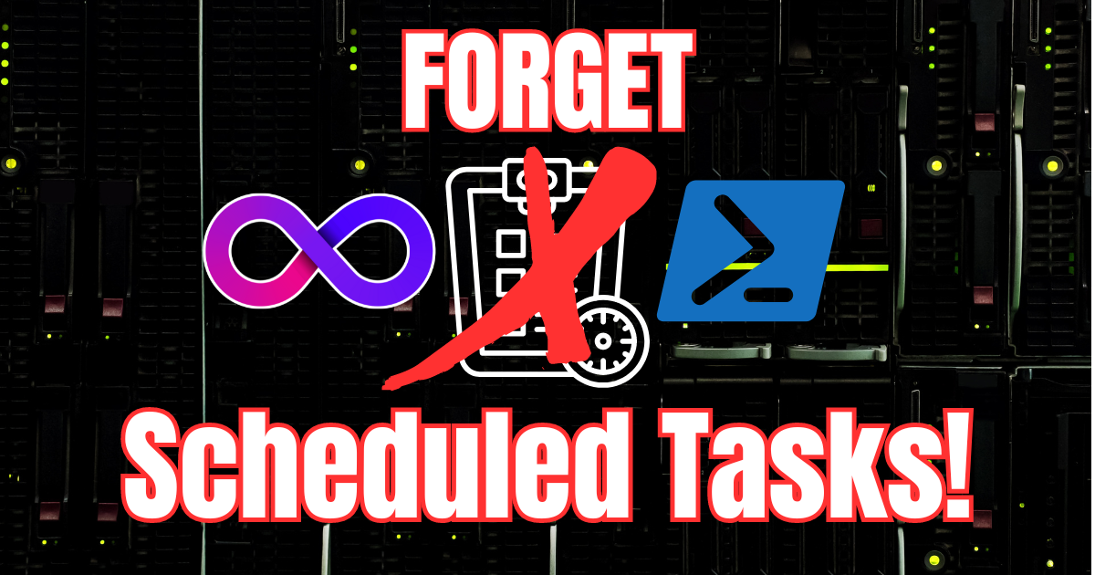 Forget Task Scheduler PowerShell Scripts Use CI/CD Instead