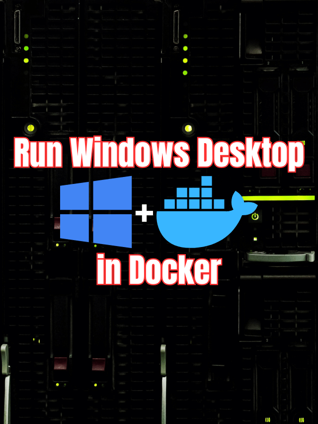 Running Windows in a Docker container