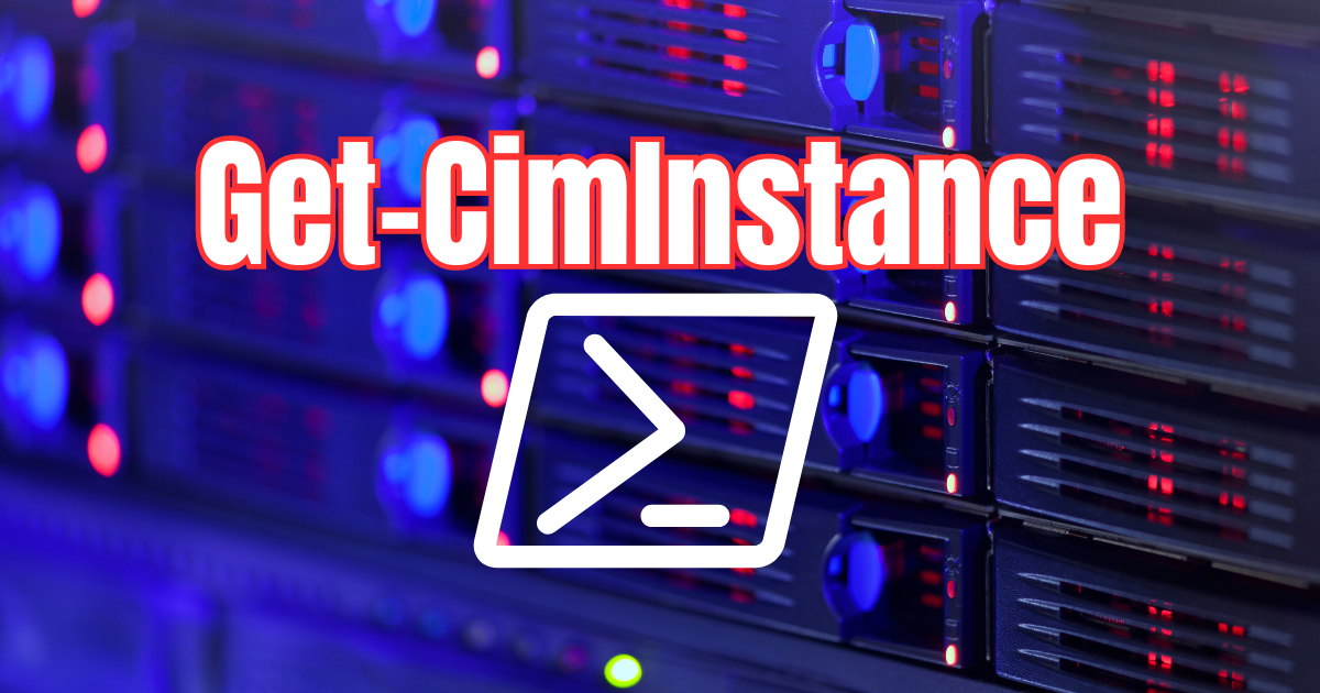 Get ciminstance powershell