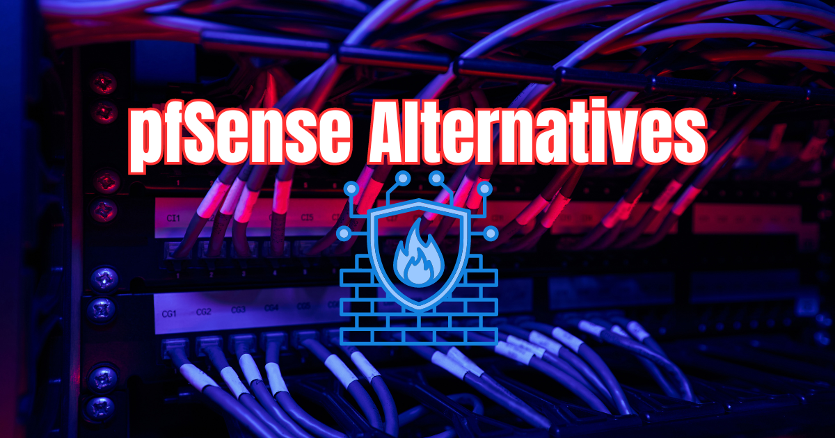 Pfsense alternatives
