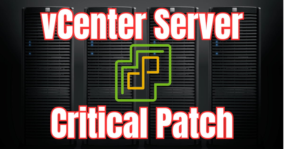 Vcenter server critical patch