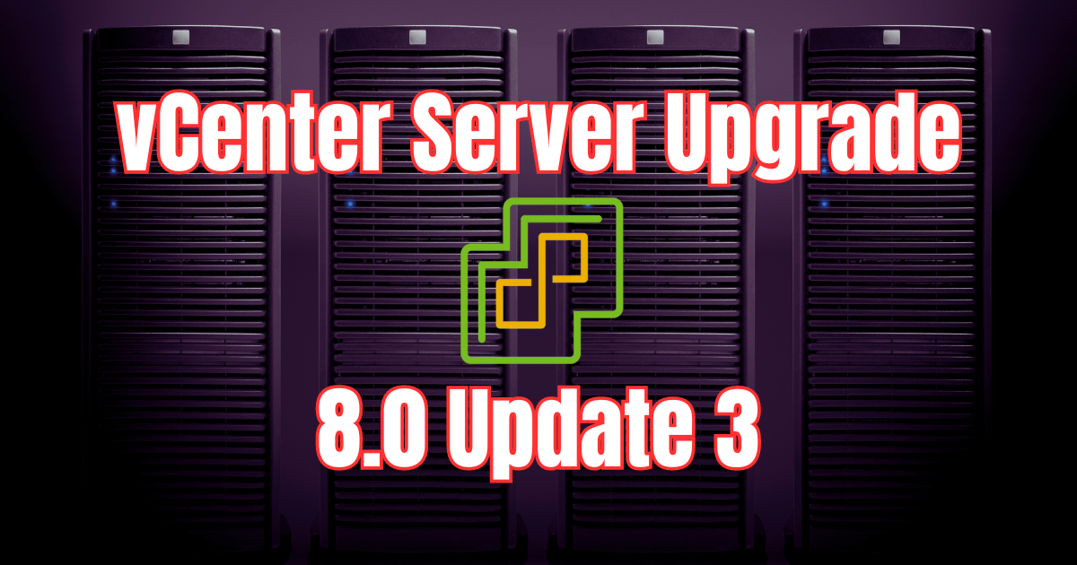 Vcenter server upgrade