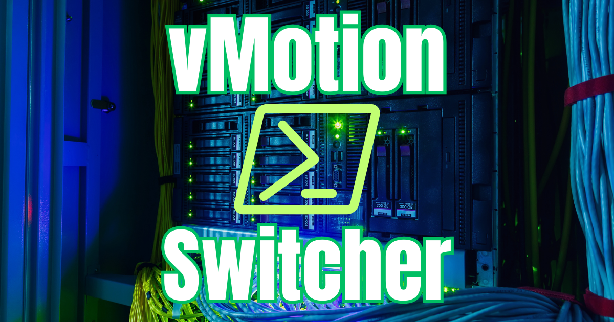 PowerCLI vMotion Enable Easy Switcher Script