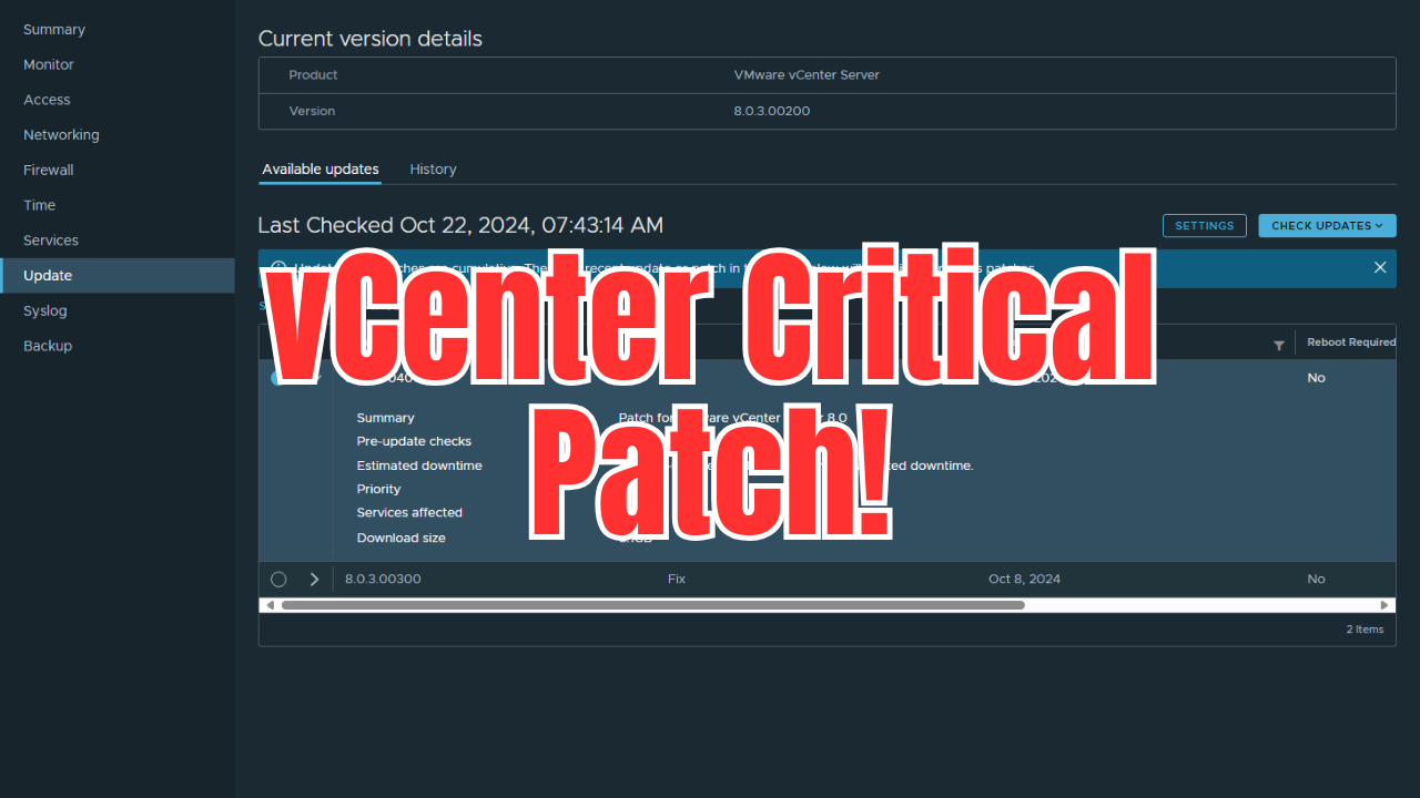VMware vCenter Server VMSA-2024-0019 Critical Vulnerability Patch Released