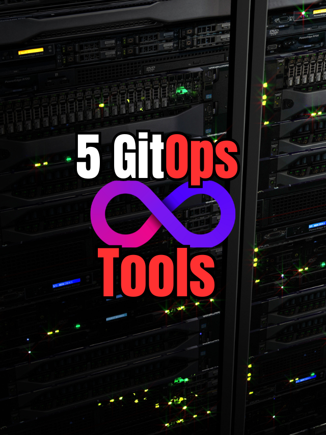 5 Best GitOps Tools for Kubernetes and Docker