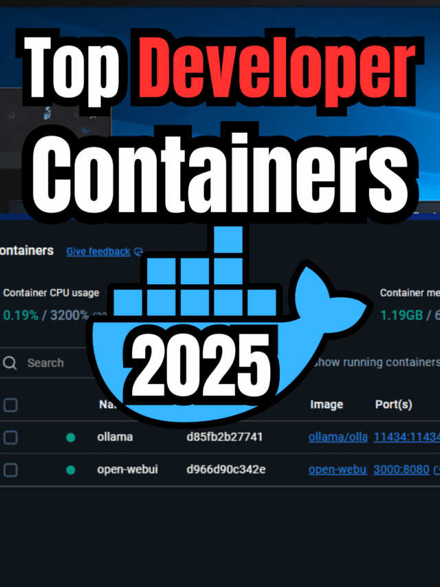 Top Docker Desktop containers every developer should run in 2025