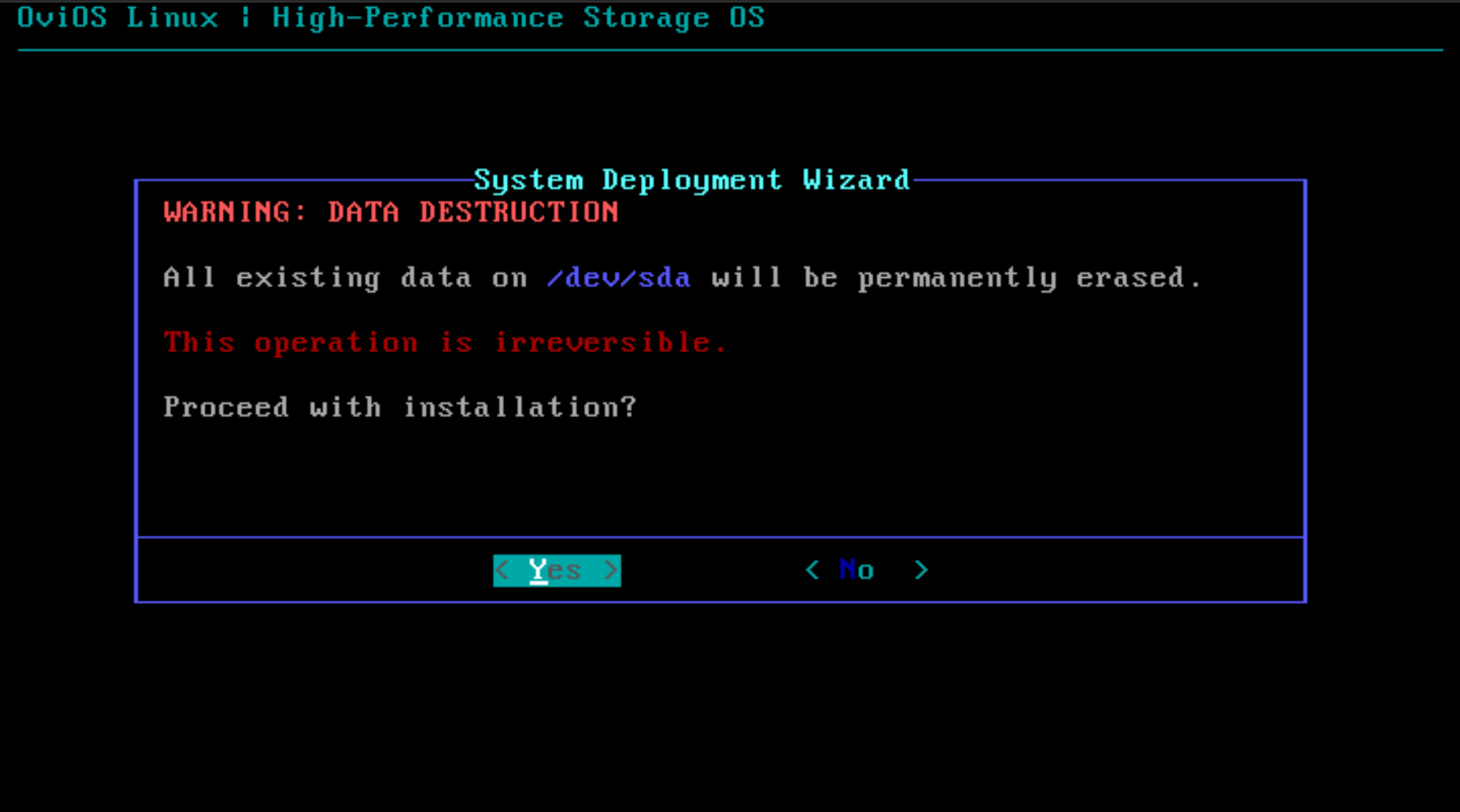 Destroy existing data on the disk for ovios installation