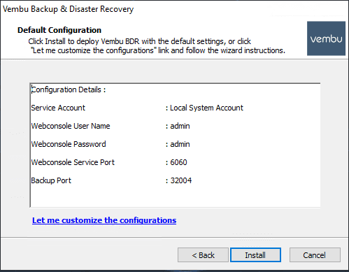 Choose-either-default-or-customized-configuration-for-Vembu-BDR-Suite-4.0