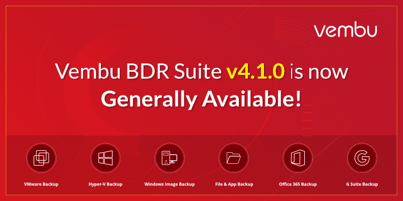 Vembu-BDR-Suite-v4.1.0-GA-with-New-Features