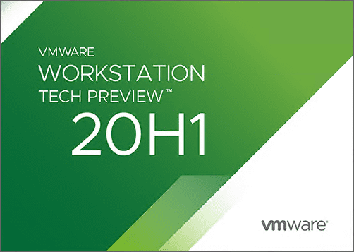 VMware-Workstation-20H1-Tech-Preview-Download-Released-New-Features