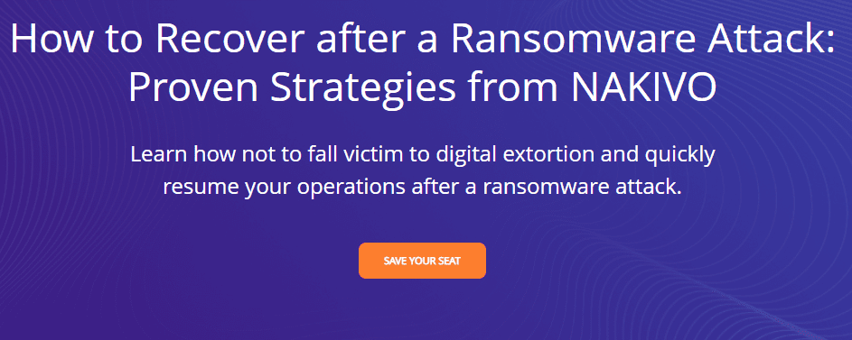 How to recover from a ransomware attack with nakivo
