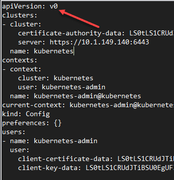 Change from v0 to v1 in the kubeconfig file from your kubernetes master node