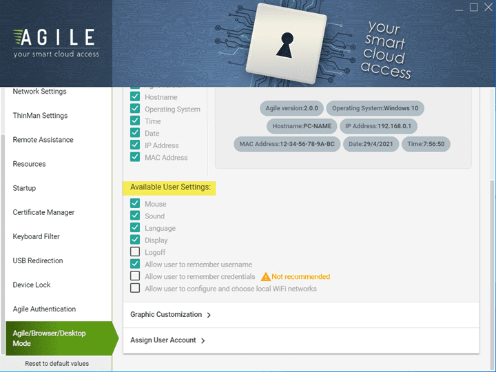 Additional configurable settings for end users using Agile