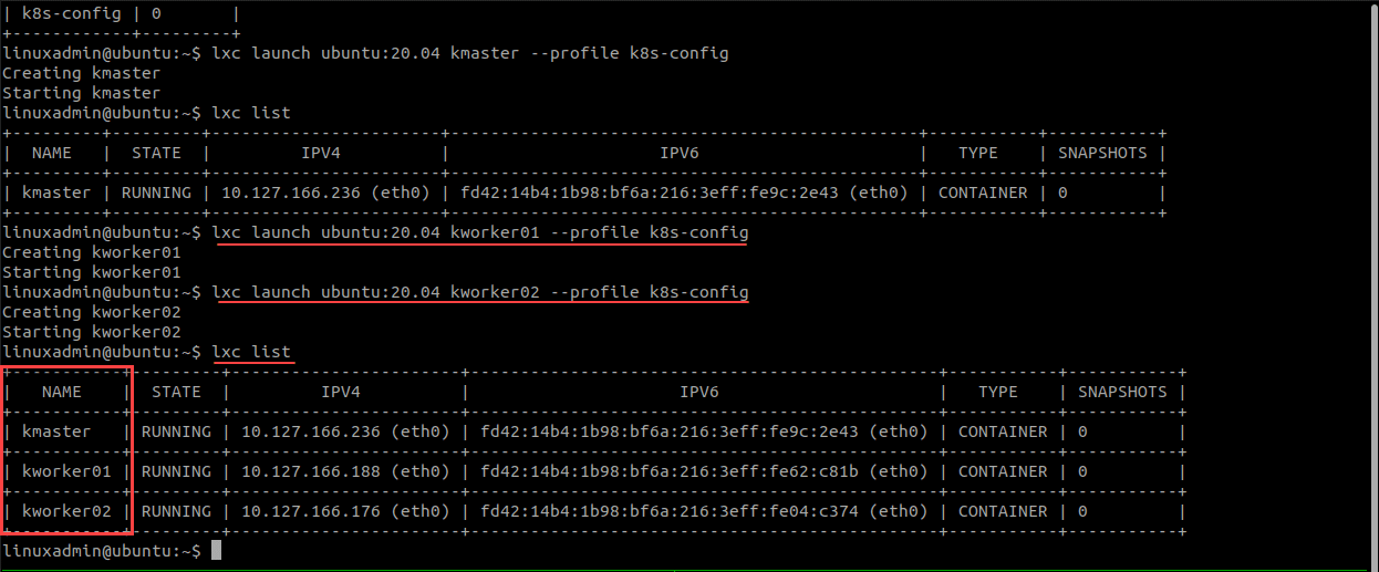 After launching the Kubernetes LXC containers for kmaster and kworker01 and kworker02