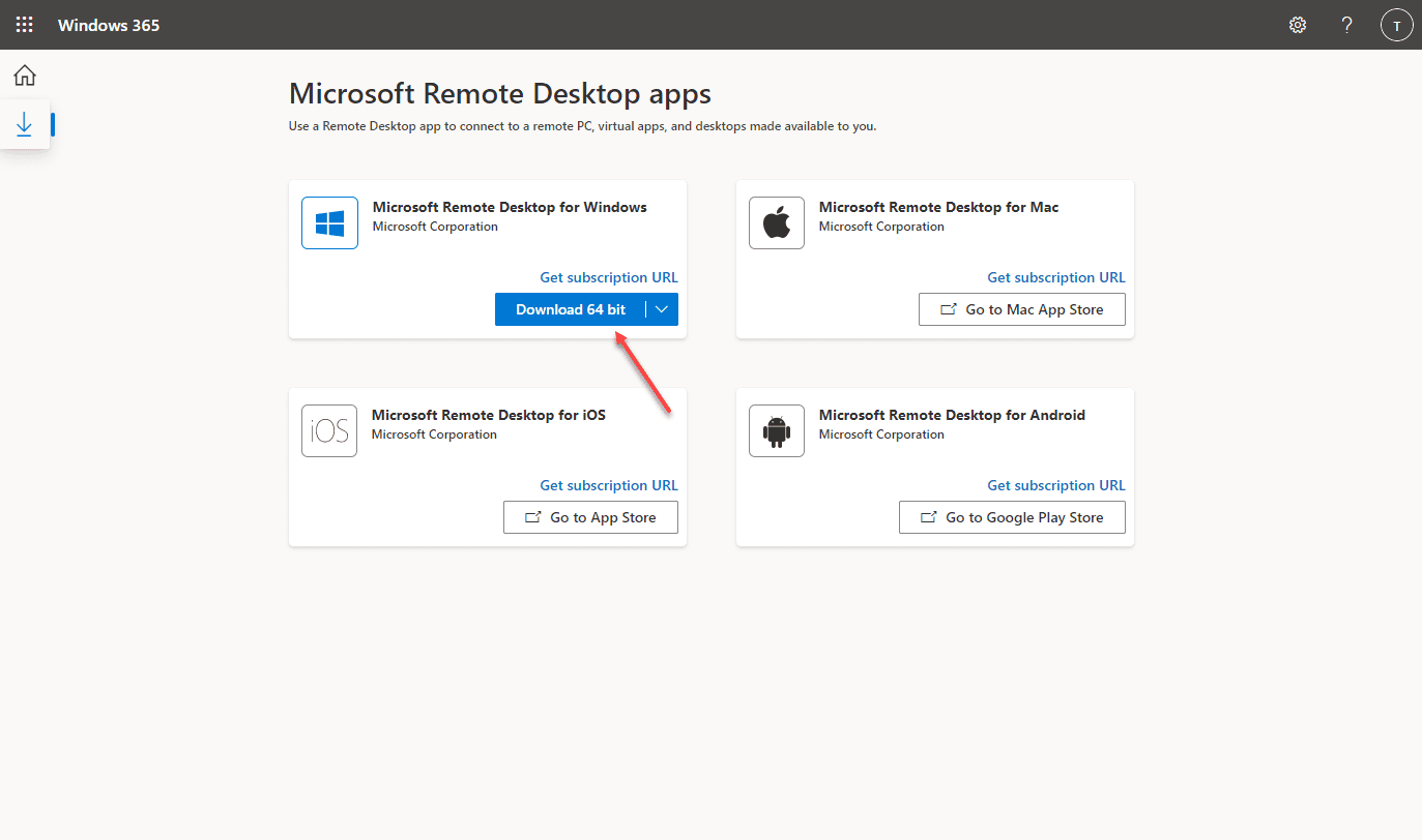 Download the Remote Desktop App for your platform