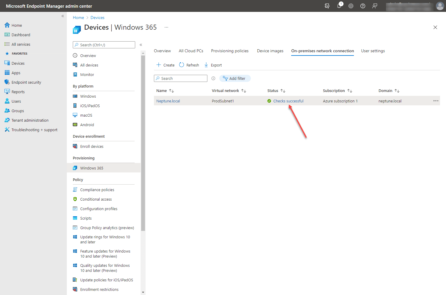 Checks are successful for the on premises network connection