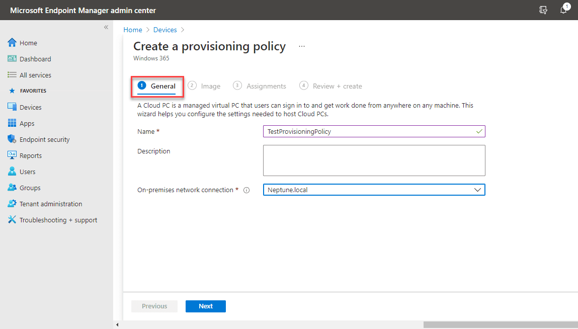 Name the provisioning policy and select the on premises network connection