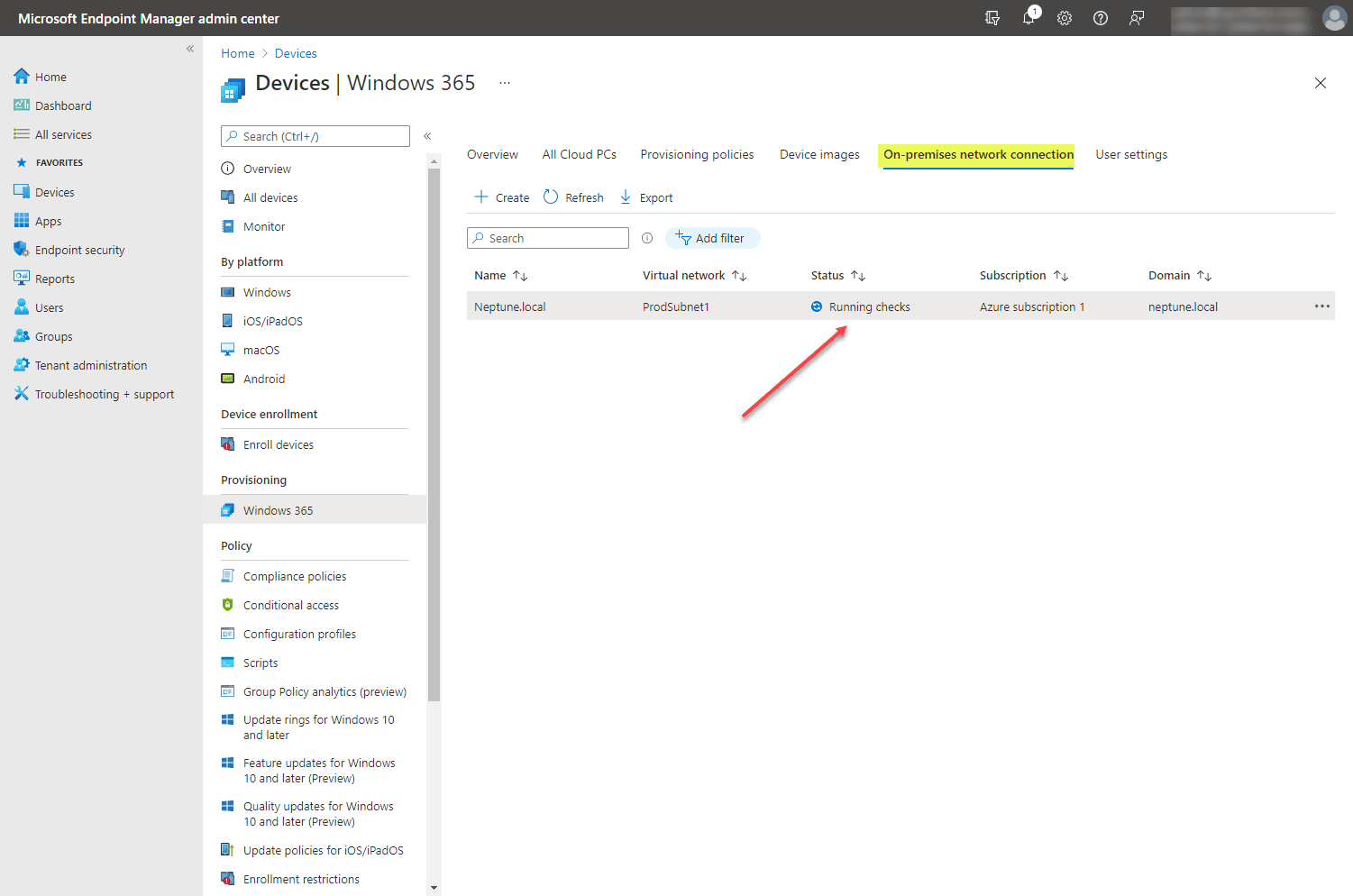 Running checks for the on premises network connection