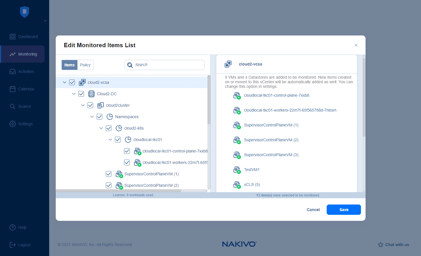 After selecting the items to monitor in the VMware environment