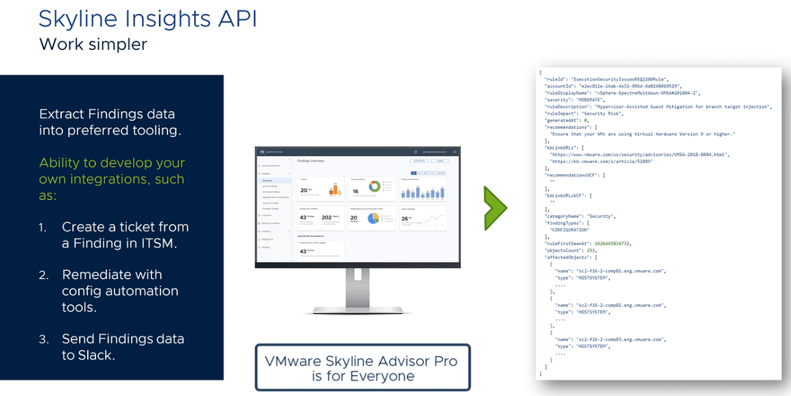 VMware Skyline Pro is simpler