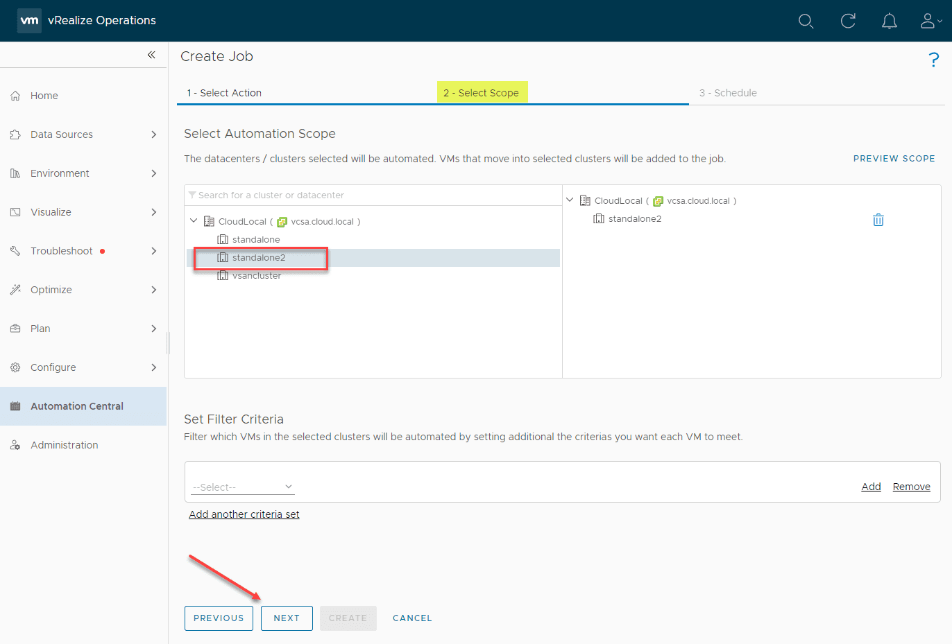 Choose the scope for the automated job and other criteria