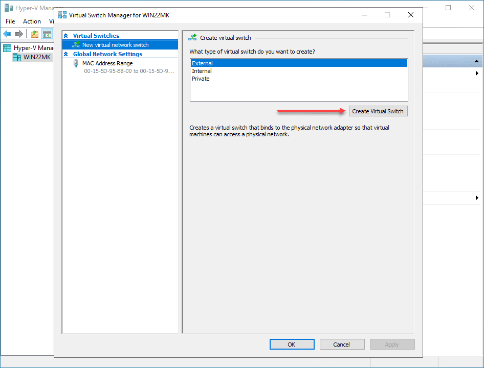 Create a new External Hyper V virtual switch