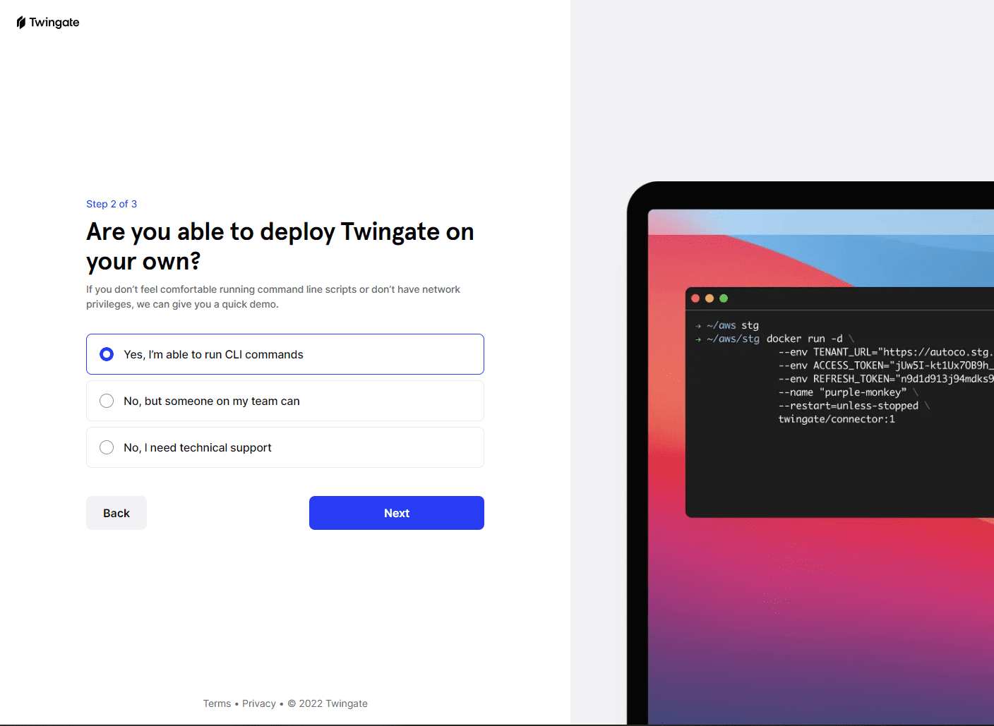 Step 2 are you able to deploy Twingate on your own