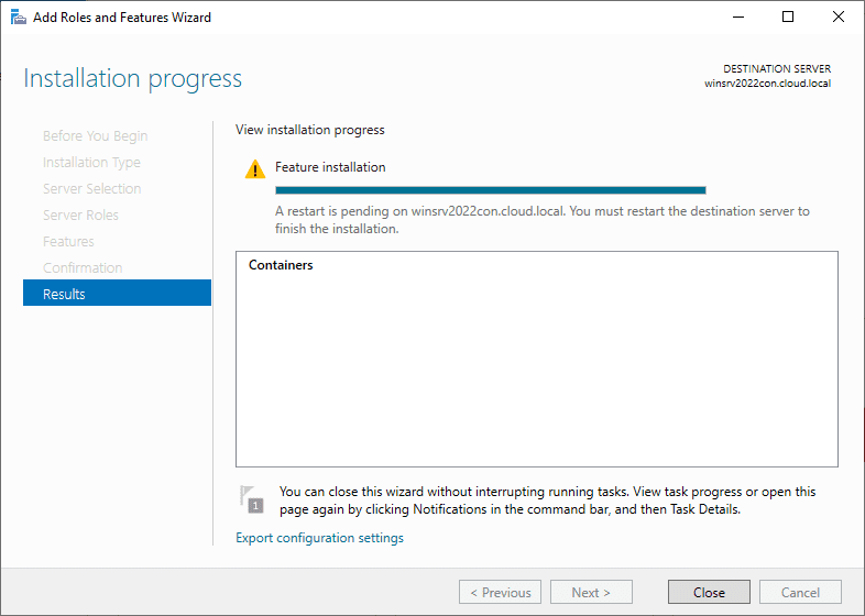 Successful installation of the containers feature in Windows Server 2022