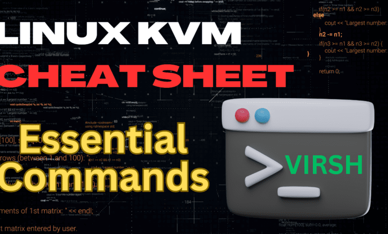 KVM cheat sheet 3