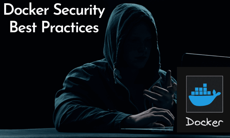 Docker Security Best Practices