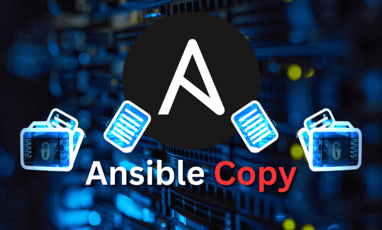 Ansible Copy Module automated file copies