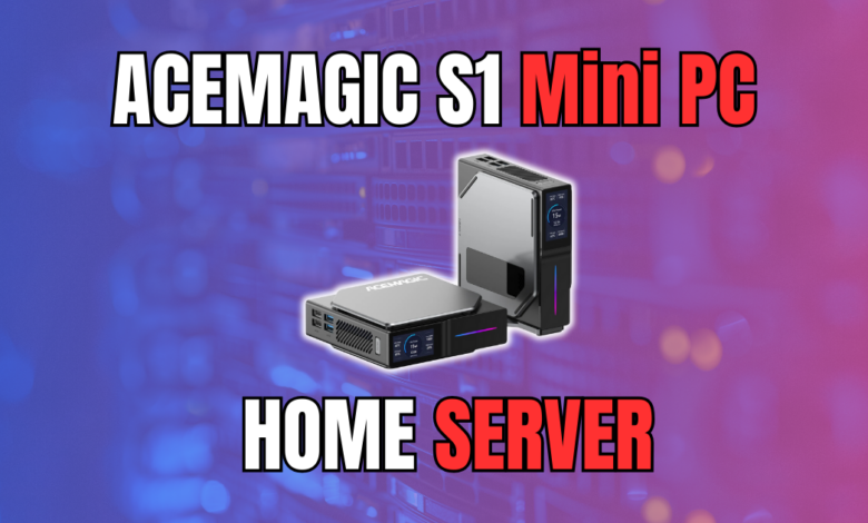Acemagic s1 home server