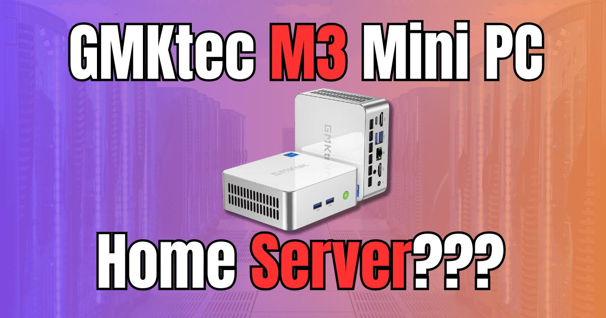 GMKtec M3 Mini PC Review: Good Home Server for VMware or Proxmox? -  Virtualization Howto