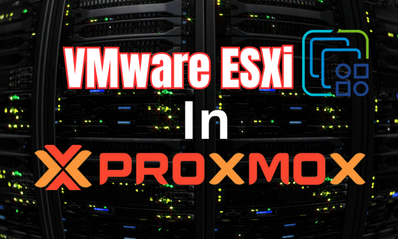 Vmware esxi on proxmox