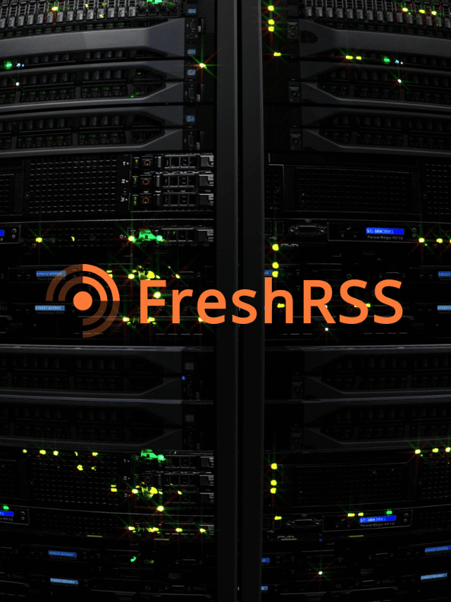 FreshRSS Self-hosted RSS Reader with Docker-Compose