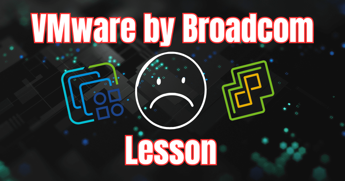 Vmware broadcom lessons