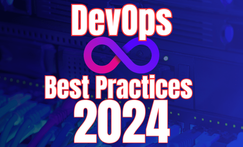 Devops best practices in 2024