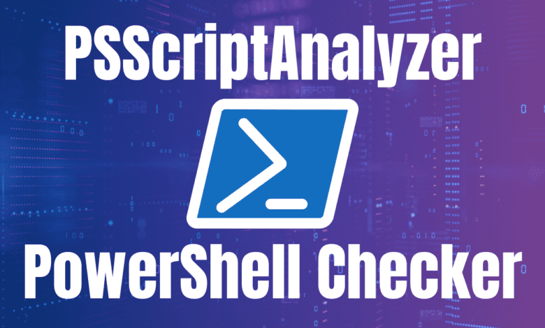 Psscriptanalyzer powershell script analyzer