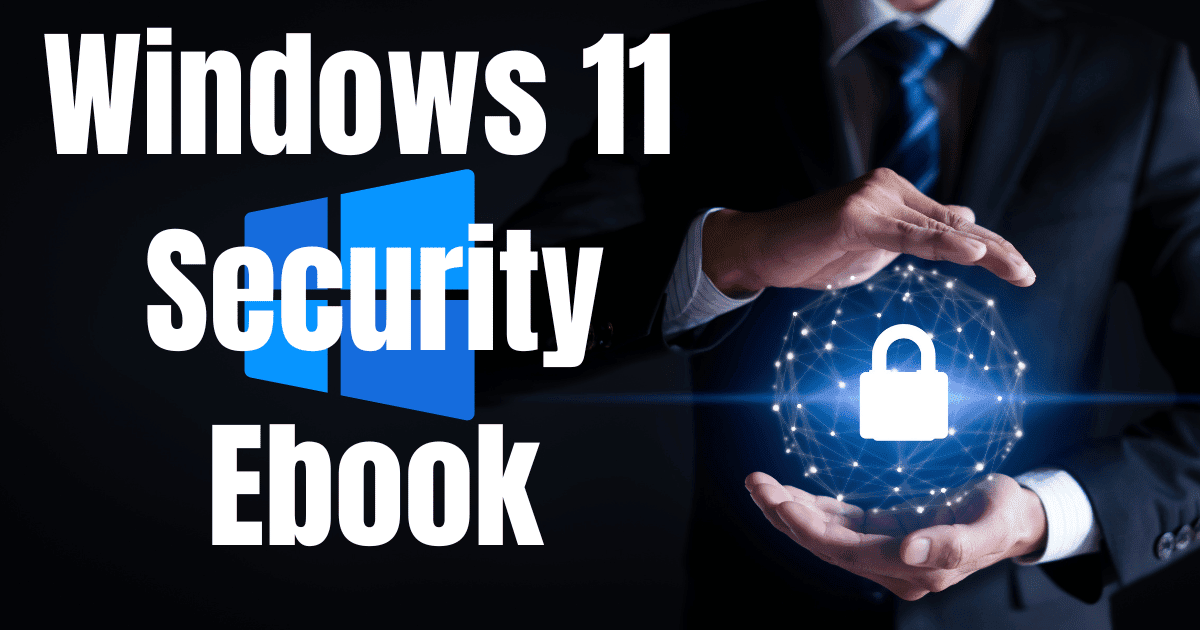 Windows 11 security ebook