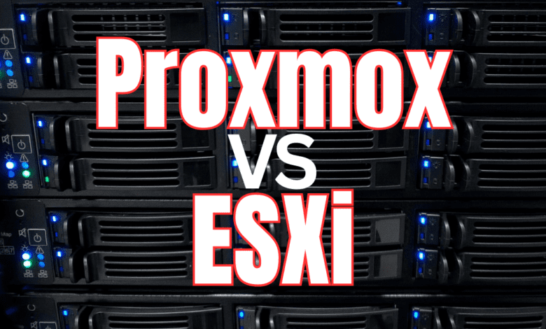 Proxmox vs esxi