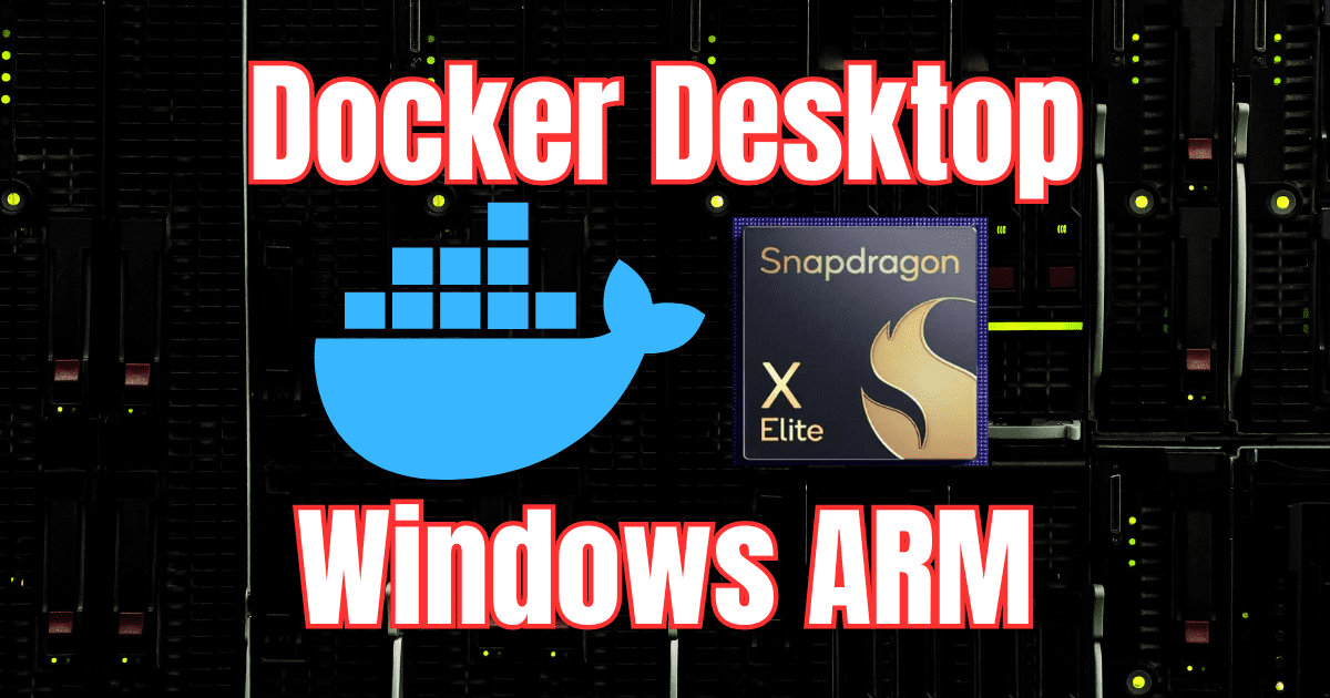 Docker Desktop on Surface Pro 11 Snapdragon X Elite