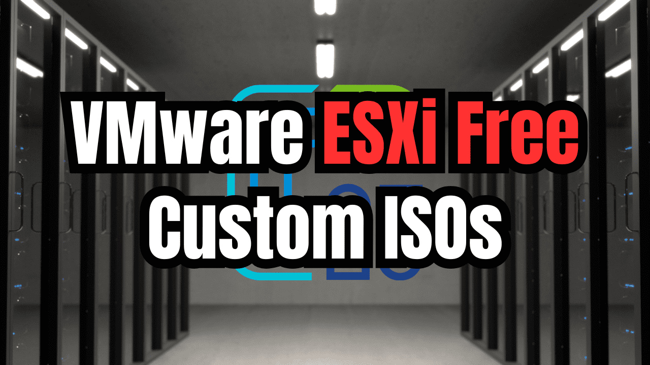 Install the New VMware ESXi Free Edition Custom ISOs and Limitations