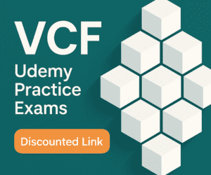 VCP-VCF Practice Exams